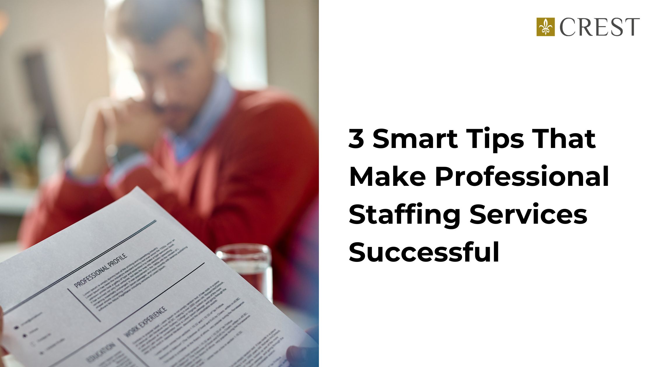 HR professional reviewing resumes for staffing solutions at Crest